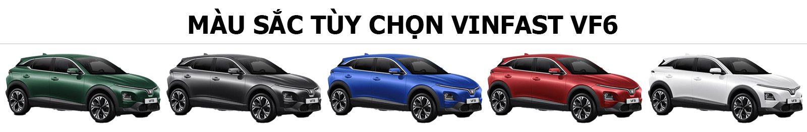 Tùy chọn màu sắc của xe VinFast VF 6